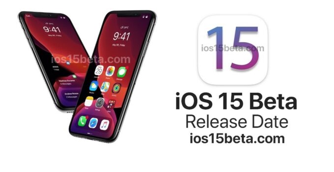 iOS 15 Beta Release Date