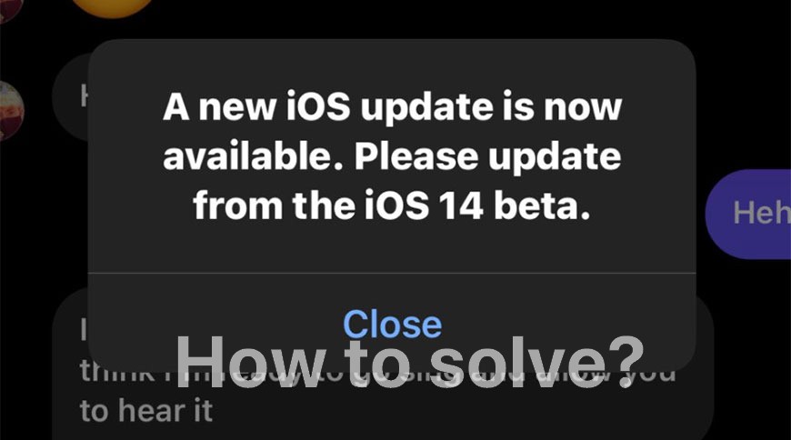 A new iOS update is now available. Please update from the iOS 14 beta. How to Solve