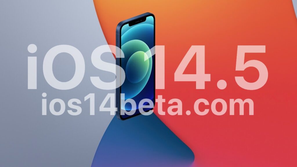 iOS 14.5 Beta Download