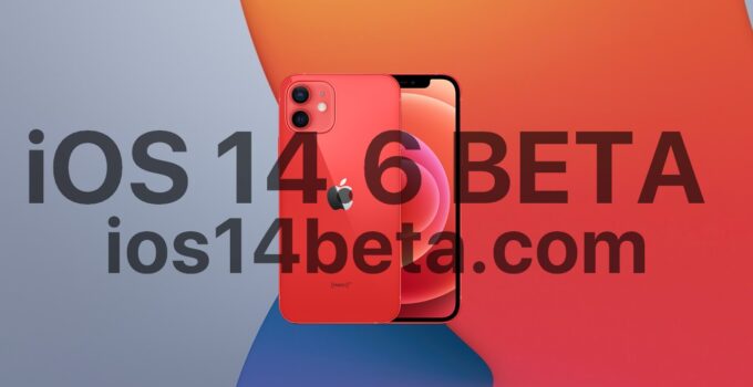 iOS 14.6 Beta Download